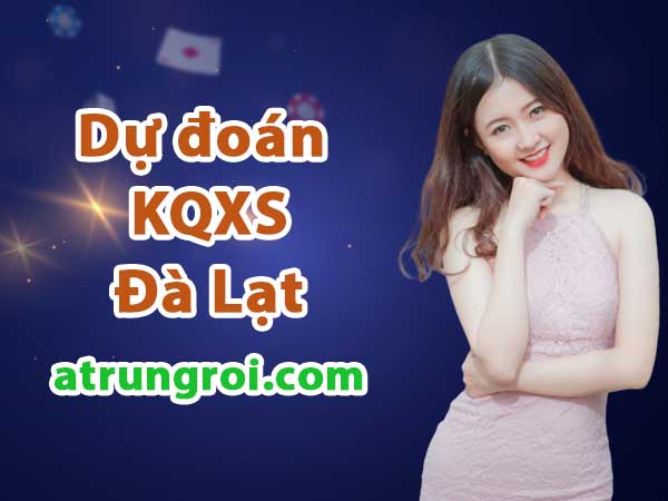 Dự đoán Soi cầu Xổ số Đà Lạt 7/9/2025 (Chủ Nhật - 07/09)