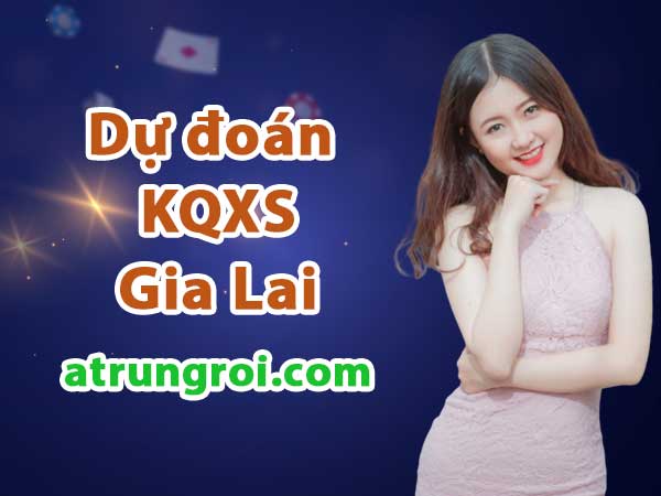 Dự đoán Soi cầu Xổ số Gia Lai 19/9/2025 (Thứ 6 - 19/09)