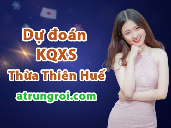 Dự đoán Soi cầu Xổ số Huế 14/9/2025 (Chủ Nhật - 14/09)